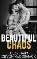 Beautiful Chaos 1642046639 Book Cover