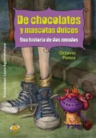 de Chocolates y Mascotas Dulces 9871831102 Book Cover