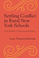 Minerva's Conflict in the Hills: Rural Education Policy in New York State (Studies in Urban–Rural Dynamics) 1666968307 Book Cover
