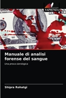 Manuale di analisi forense del sangue 6203383465 Book Cover