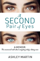 A Second Pair of Eyes 1543932983 Book Cover