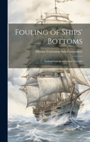 Fouling of Ships' Bottoms: Indentification of Marine Growths 1014171512 Book Cover
