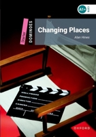 Changing Places (Dominoes Starter) 0194247082 Book Cover