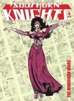 Southern Knights Volume 6: The Morrigan Wars B0GPPN54MN Book Cover