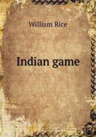 Indian Game,: 1016994613 Book Cover