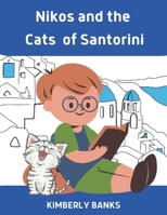 Nikos and the Cats of Santorini B08QLW21YF Book Cover