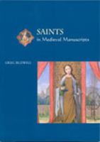 Saints in Medieval Manuscripts 080203795X Book Cover