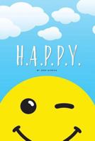 H.A.P.P.Y. 1987683749 Book Cover