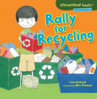Rally for Recycling 0761385169 Book Cover