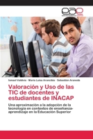 Valoración y Uso de las TIC de docentes y estudiantes de INACAP 6202099577 Book Cover