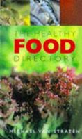 The Healthy Food Directory 0717128814 Book Cover