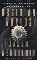 Obsidian Worlds 1517737680 Book Cover
