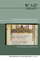 Ethiopian Scribal Practice 1: Plates for the Catalogue of the Ethiopic Manuscript Imaging Project 1606088726 Book Cover