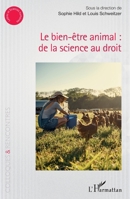 Le bien-être animal : de la science au droit (Colloques Et Rencontres) (French Edition) 2343159181 Book Cover