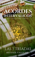 Acordes interválicos: Las 7 triadas B0C6P6G45Q Book Cover