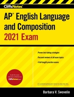 Cliffsnotes AP English Language and Composition 2021 Exam 0358353785 Book Cover