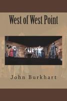 West of West Point 1723130478 Book Cover