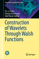 Construction of Wavelets Through Walsh Functions 9811363722 Book Cover