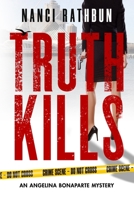 Truth Kills 1939816130 Book Cover