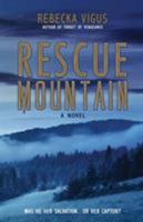Rescue Mountain 1946006602 Book Cover