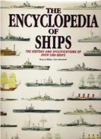 The Encyclopedia of Ships: The History and Specifications of Over 1200 Ships 1566199093 Book Cover