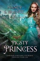 Pigsty Princess 1511493054 Book Cover