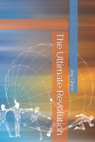 The Ultimate Revolution B0FNMM3YQD Book Cover