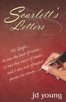 Scarlett's Letters 0741434040 Book Cover