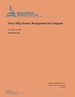 Navy Ship Names: Background for Congress 1502999048 Book Cover