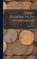 Opere Filosofiche Ed Economiche 1017071209 Book Cover