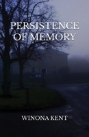 Persistence of Memory 1777298636 Book Cover
