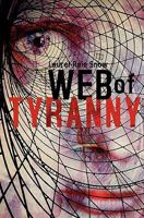 Web of Tyranny 1419656864 Book Cover