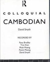 Colloquial Cambodian: A Complete Language Course 0415100062 Book Cover