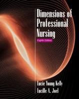 Dimensions of Professional Nursing 0071054774 Book Cover