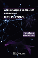 Operational Procedures Describing Physical Systems 0367570971 Book Cover