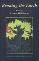 Reading the Earth: Poems (Lotus Poetry Series) 0870134817 Book Cover
