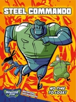 Steel Commando - No Time to Lose! 1837861900 Book Cover