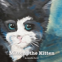 Mittens The Kitten 1365624846 Book Cover