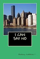 I Can Say No: Spare the Rod 1500428841 Book Cover