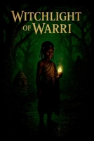 Witchlight of Warri 9101452592 Book Cover