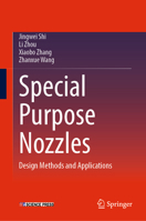 Special Purpose Nozzles: Design Methods and Applications 9819529387 Book Cover