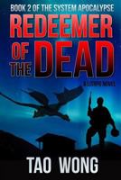 Redeemer of the Dead 1775058743 Book Cover