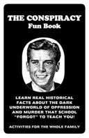 The Conspiracy Fun Book 1648410324 Book Cover