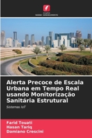 Alerta Precoce de Escala Urbana em Tempo Real usando Monitorização Sanitária Estrutural 6205755114 Book Cover