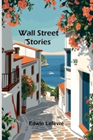 Wall Street stories 936299173X Book Cover