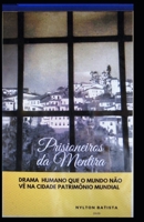 Prisioneiros Da Mentira B08PXBGVBV Book Cover