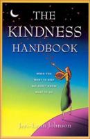 The Kindness Handbook: When You Want to Help but Don't Know What to Do 157345916X Book Cover