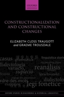 Constructionalization and Constructional Changes 019878354X Book Cover