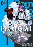 Heart Gear, Vol. 4 1974745589 Book Cover