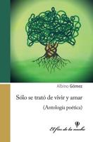 Solo Se Trato de Vivir y Amar 9871491700 Book Cover